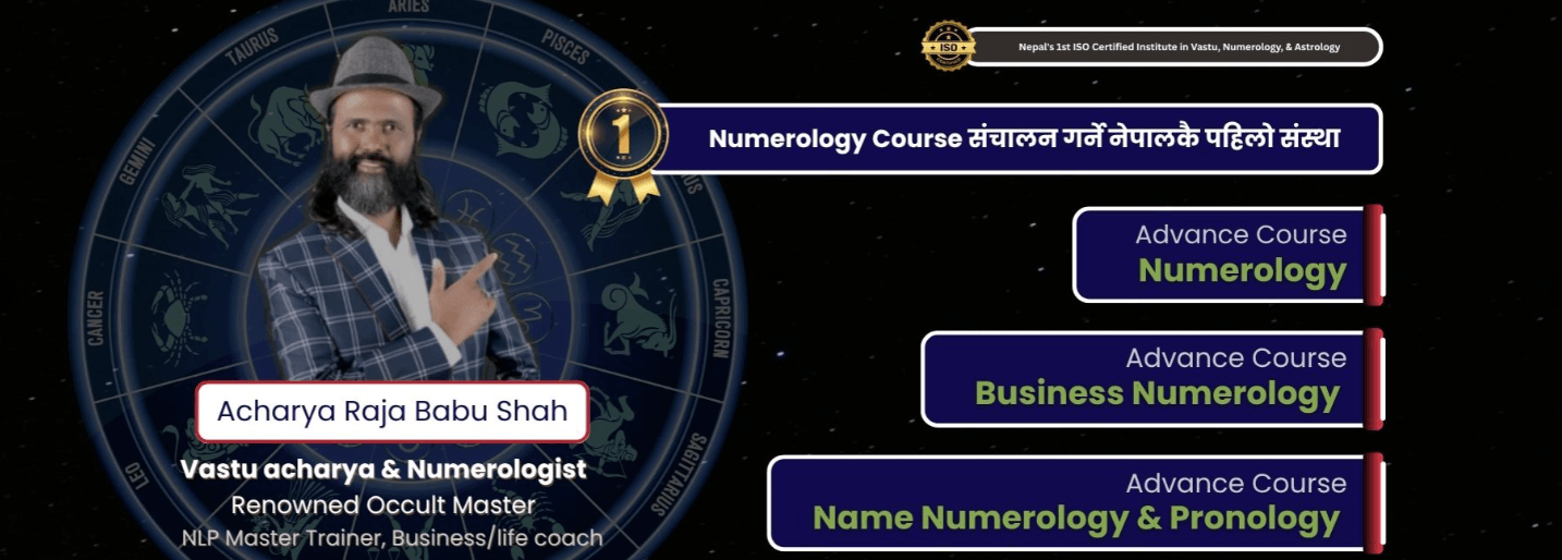 Numerology Course - Nepal's First ISO Certified Institute in Vastu, Numerology & Astrology